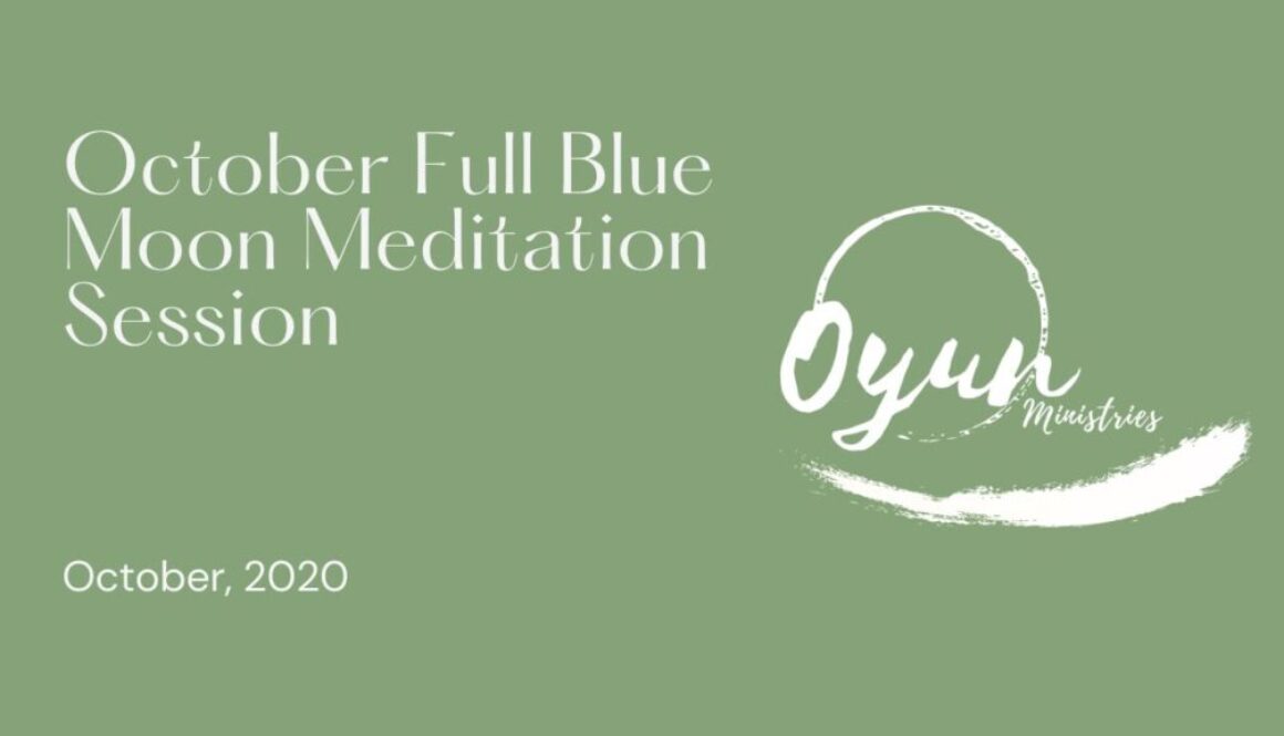 Oct Full Blue Moon Meditation