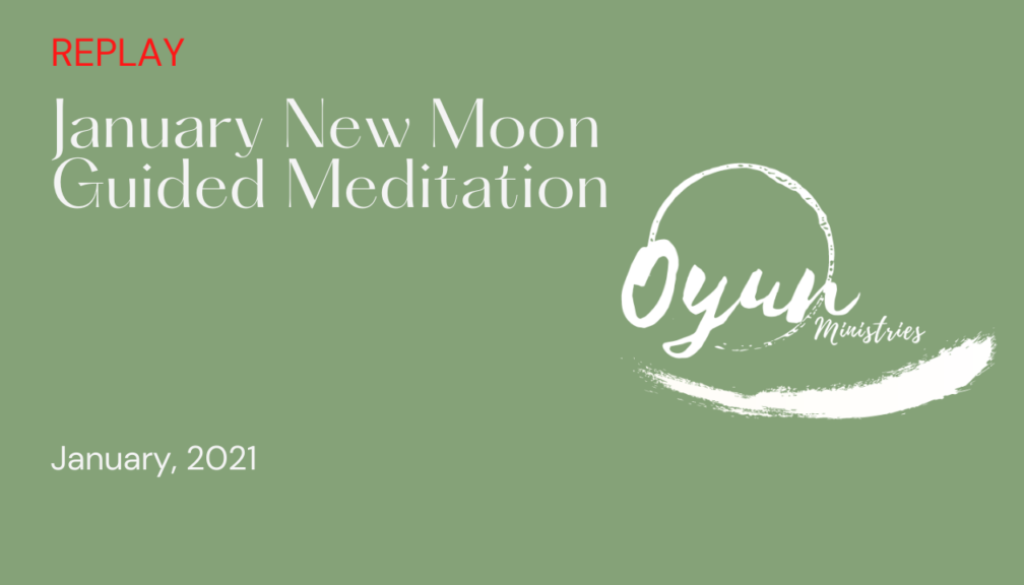 Jan New Moon Meditation Replay