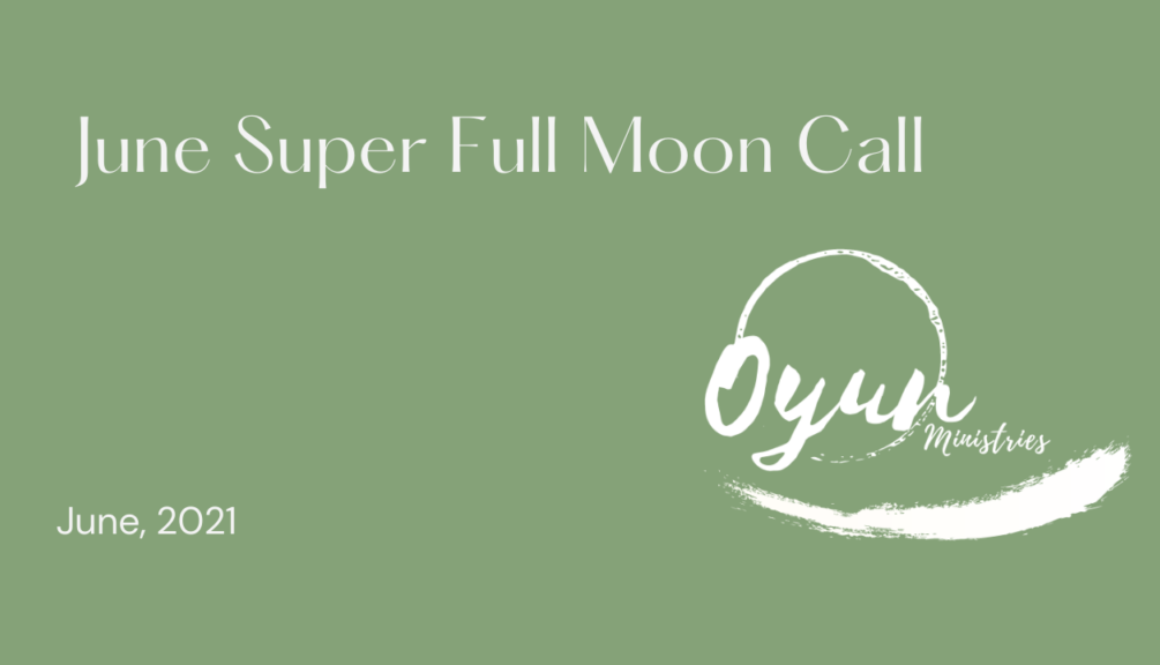 June Super Full Moon Call