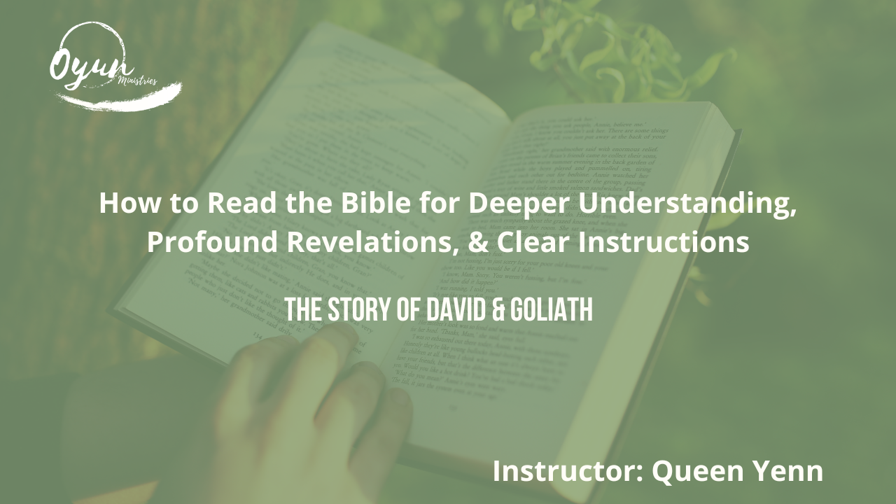 How to Read the Bible for Deeper Understanding, Profound Revelations, & Clear Instructions