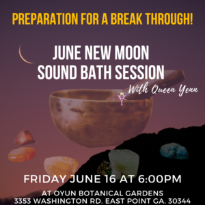 June New Moon Sound Bath Session with Queen Yenn