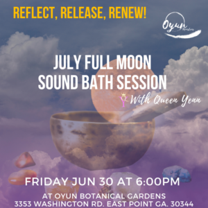 Full Moon Sound Bath Session with Queen Yenn