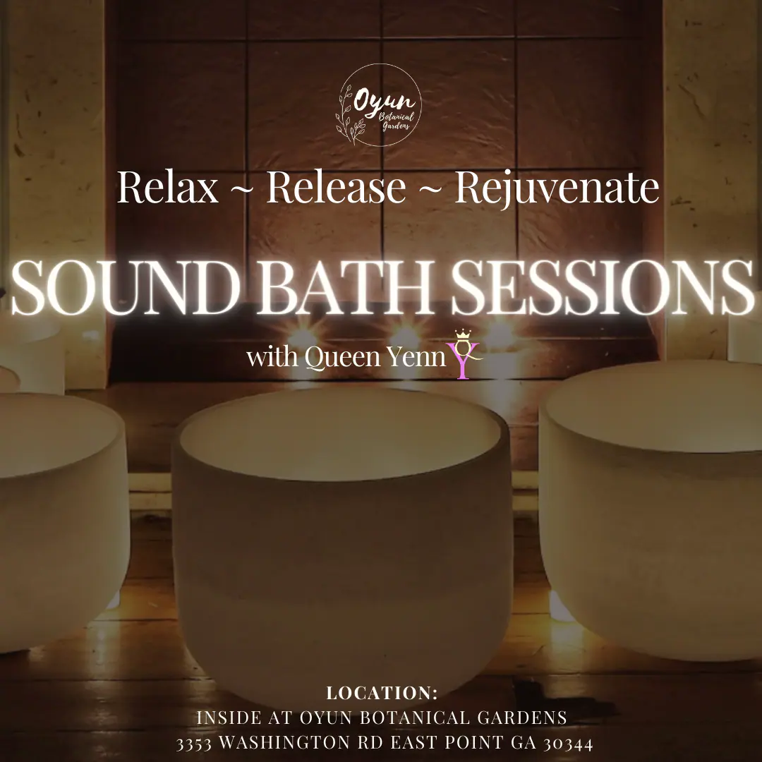 Sound Bath Session with Queen Yenn
