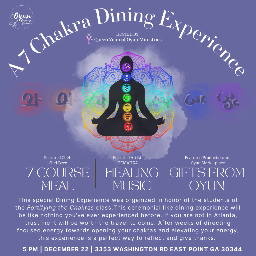 A 7 Chakra Dining Experience with Queen Yenn