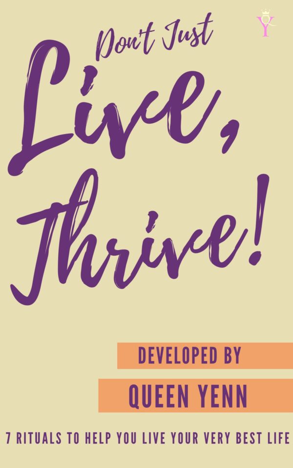 Dont Just Live, Thrive! (Ebook)