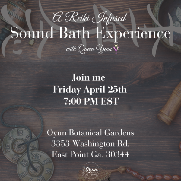 Sound Bath Session with Queen Yenn (April 25, 2025)