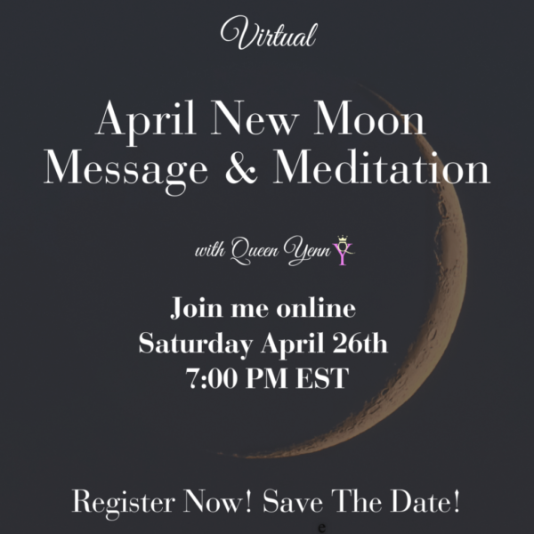 April New Moon Message & Meditation (April 26, 2025)