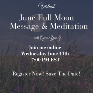 June Full Moon Message & Meditation (June 11, 2025)