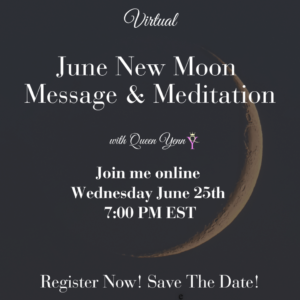 June New Moon Message & Meditation (June 25, 2025)