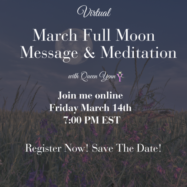 March Full Moon Message & Meditation (March 14, 2025)