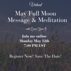 May Full Moon Message & Meditation (May 12, 2025)