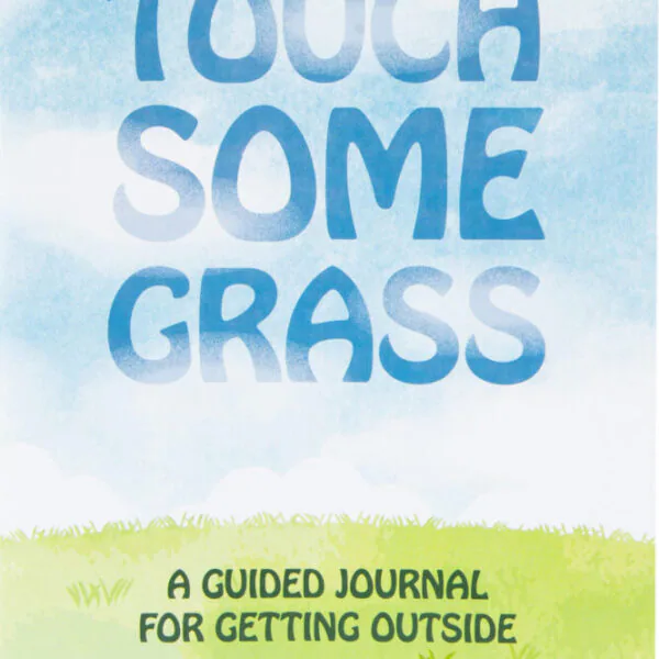 Touch Some Grass